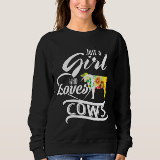 Sweatshirt Je Ne Suis Qu'Une Fille Qui Aime Les Vaches Agrico