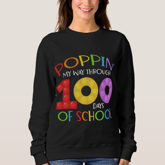 Sweatshirt Je passe 100 jours à l'école (Devant)