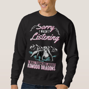 Sweatshirt Je Pensais À Komodo Dragons