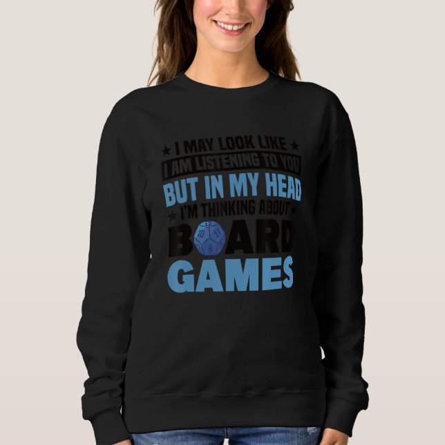 Sweatshirt Je pense à la table de jeu de société pour joueur  (Devant)