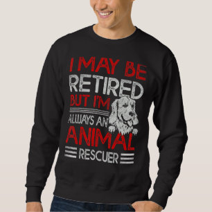 Sweatshirt Je peux être retraité mais je suis toujours un sau
