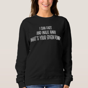 Sweatshirt Je Peux Piquer Et Partir De L'Humour Sarcastique D