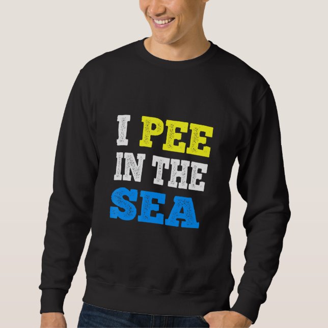 Sweatshirt Je Pis Dans L'Océan Marin Été (Devant)
