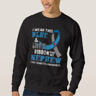 Sweatshirt Je Porte Ce Ruban Gris Bleu Pour Le Diabète Nephew