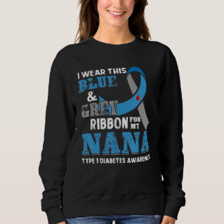 Sweatshirt Je Porte Ce Ruban Gris Bleu Pour Mon Diabète Nana