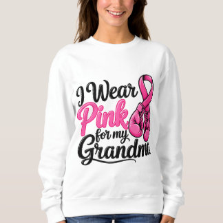 Sweatshirt Je Porte du Rose pour ma Grand-mère