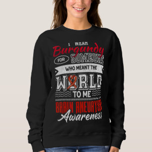 Sweatshirt Je Porte Du Rouge foncé Pour Quelqu'Un Aneurysme C