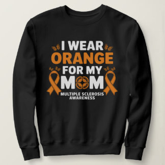 Sweatshirt Je porte orange pour la SEP de ma mère Sclérose en