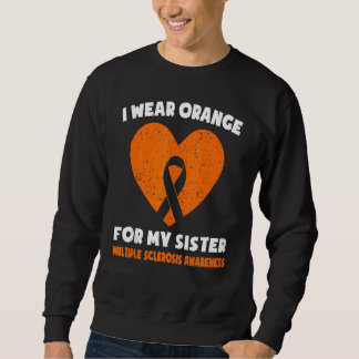 Sweatshirt Je Porte Orange Pour Ma Soeur Ms Multiple Sclerose