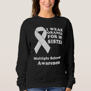 Sweatshirt Je Porte Orange Pour Ma Soeur Ms Multiple Sclerose