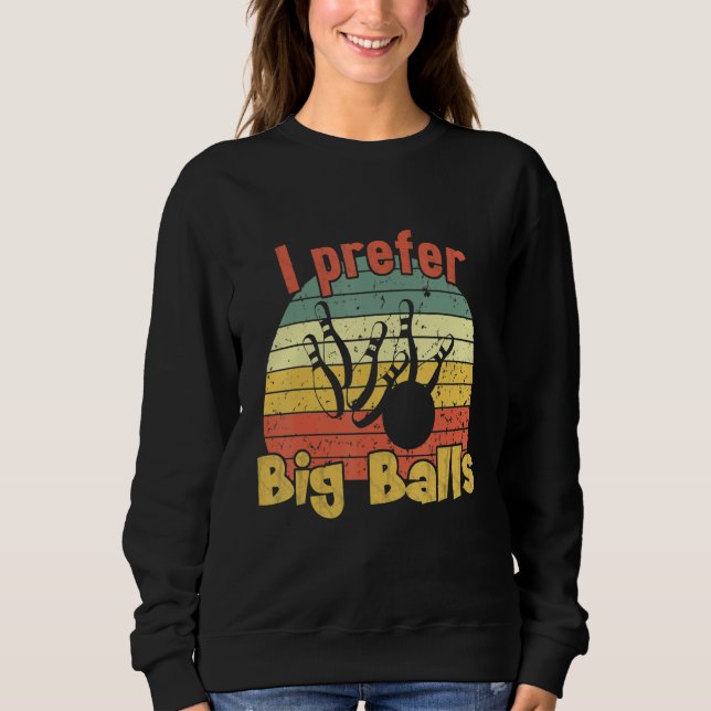 Sweatshirt Je Préfère Big Balls Retro Bowling (Devant)
