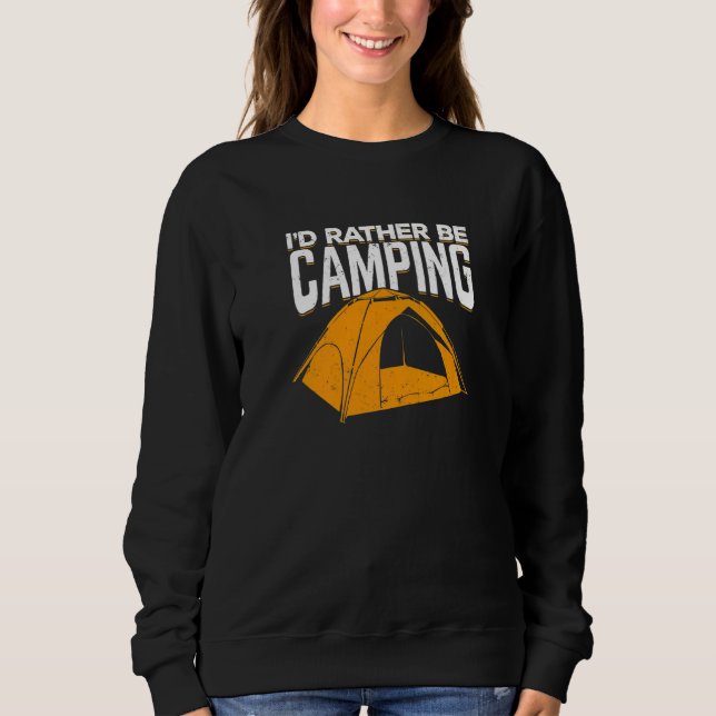 Sweatshirt Je Préférerais Camping Pour Un Camping (Devant)