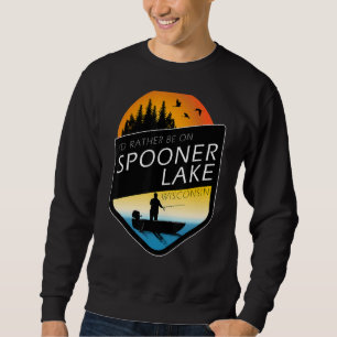 Sweatshirt Je préférerais être sur Spooner Lake Wisconsin Fis
