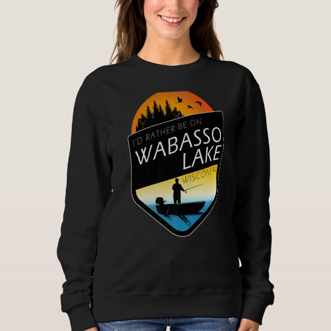 Sweatshirt Je préférerais être sur Wabasso Lake Wisconsin Fis (Devant)