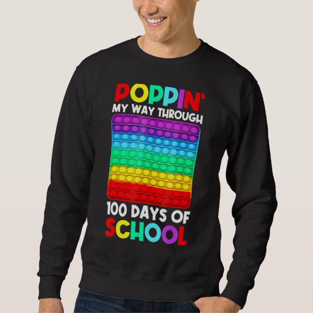 Sweatshirt Je Presse Mon Chemin À Travers 100 Jours D'École J (Devant)