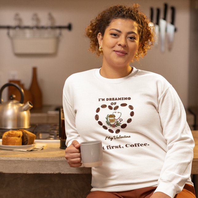 Sweatshirt Je rêve de ma Saint Valentin (Créateur téléchargé)