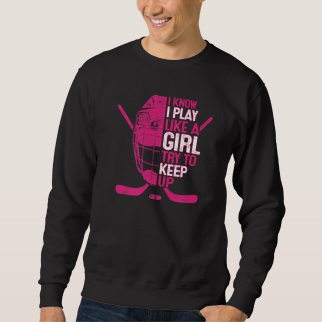 Sweatshirt Je sais que je joue comme une fille Masque de gard (Devant)