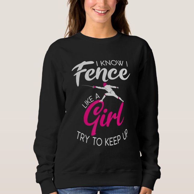 Sweatshirt Je Sais Que Je Pence Comme Une Fille Essaie De Con (Devant)