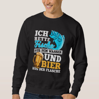 Sweatshirt Je Sauve Le Poisson De L'Eau Et La Bière Du Boucho