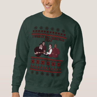 Sweatshirt Je souhaite que c'ait été Noël aujourd'hui !