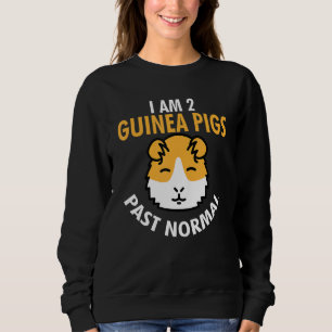Sweatshirt Je Suis 2 Cochons De Guinée Passé Normal Drôle Coc