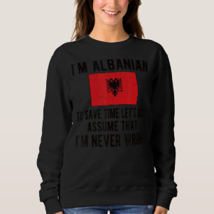 Sweatshirt Je suis Albanais Drapeau Albanie Racines Albanaise