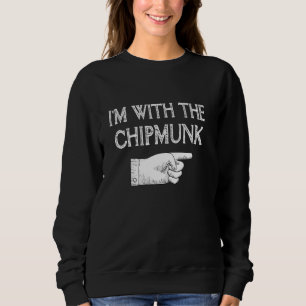 Sweatshirt Je Suis Avec Chipmunk Funny Matching Halloween Cos