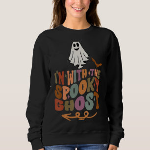 Sweatshirt Je suis avec le Éffrayant Ghost Cool Super Retro
