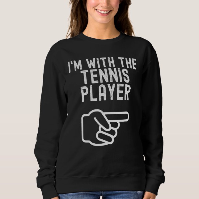 Sweatshirt Je suis avec le Tennis Player Couples Matching Hal (Devant)