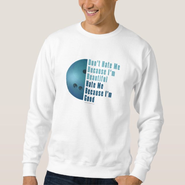 Sweatshirt Je Suis Beau Je Suis Bon Bowling Bleu (Devant)