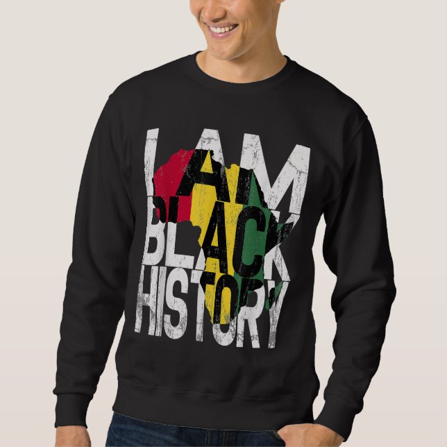Sweatshirt Je Suis Black History Mois African American Pride (Devant)