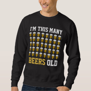 Sweatshirt Je suis ce nombre de bières Vieux Cool 40e anniver