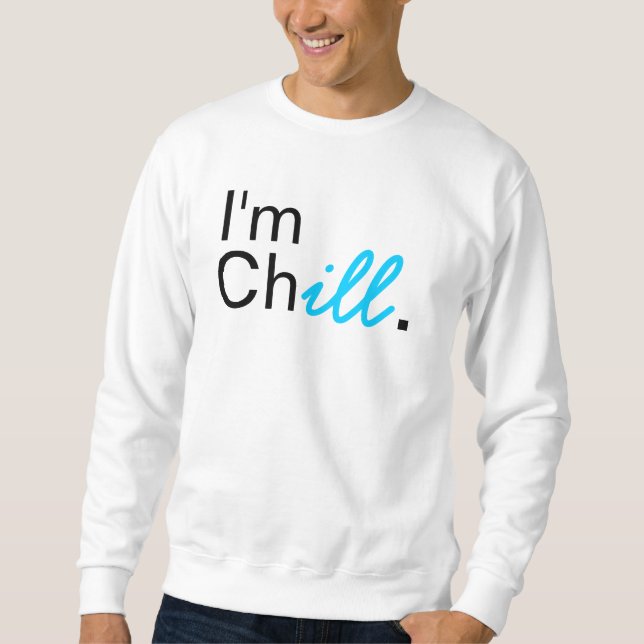 Sweatshirt Je suis Crewneck. froid (Devant)