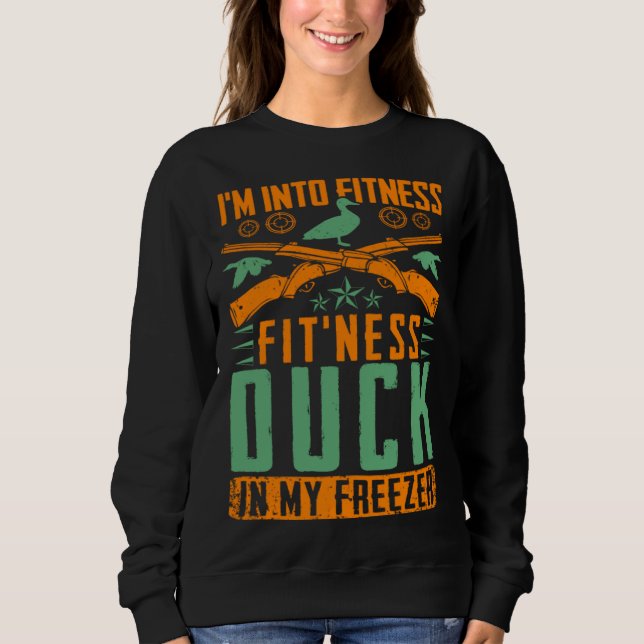 Sweatshirt Je suis dans la forme Canard de forme dans mon con (Devant)