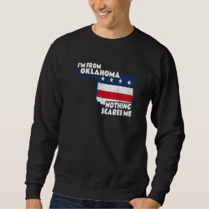 Sweatshirt Je suis en colère Je viens d'Oklahoma Home State O