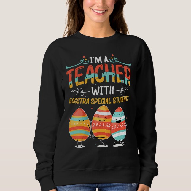 Sweatshirt Je suis enseignant avec Eggstra Étudiants spéciaux (Devant)
