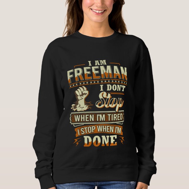 Sweatshirt Je suis Freeman Shirt Personnalisé Freeman Nom (Devant)