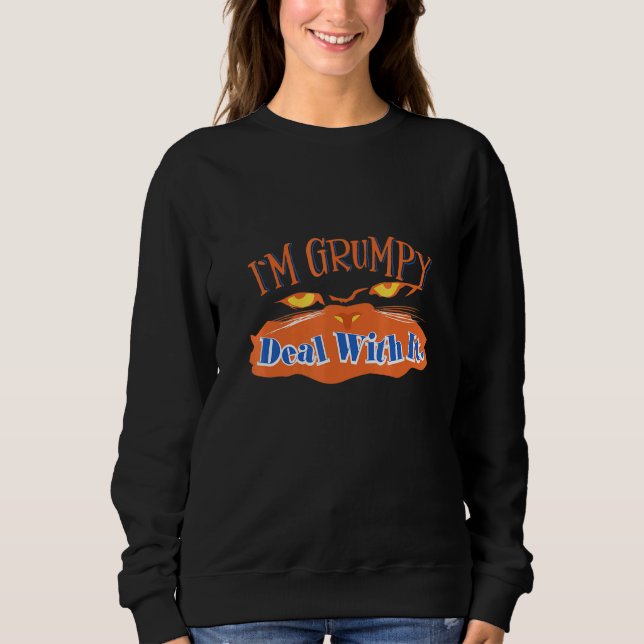 Sweatshirt Je Suis Grincheux Avec Elle (Devant)