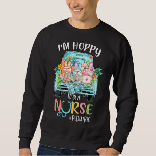Sweatshirt Je suis Hobby d'être une infirmière pédiatrique Ca