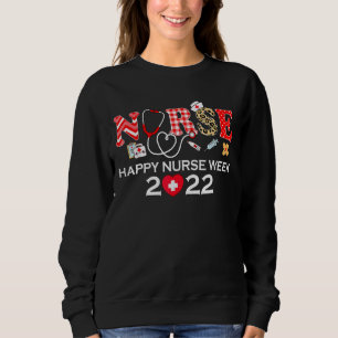 Sweatshirt Je suis infirmière et c'est ma semaine Bonne infir