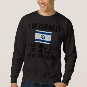 Sweatshirt Je suis Israël Drapeau Israël Racines israéliennes