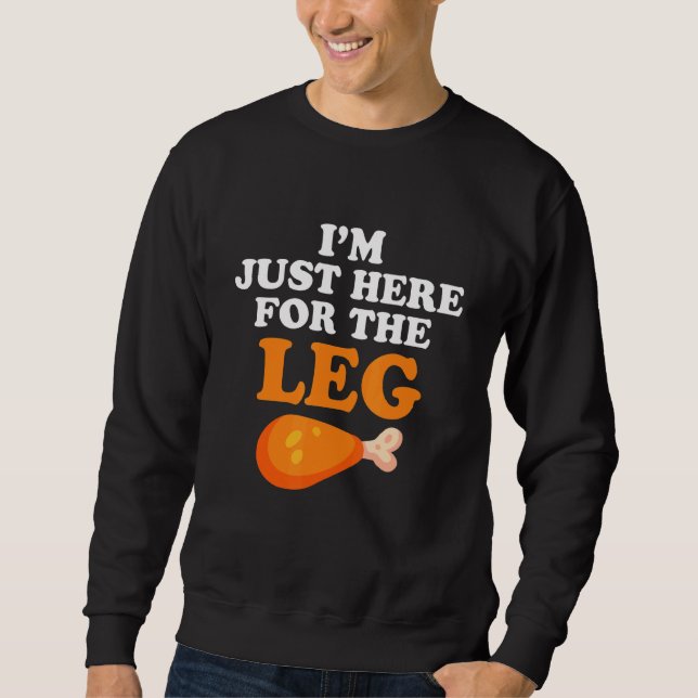 Sweatshirt Je suis juste ici pour le Bon thanksgiving de jamb (Devant)