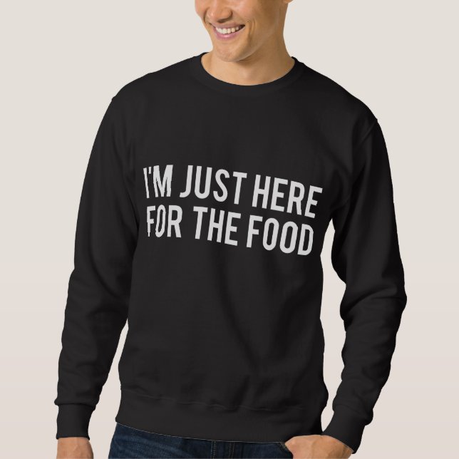 Sweatshirt Je suis juste ici pour le tee xmas de Thanksgiving (Devant)