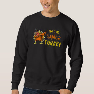 Sweatshirt Je suis la dinde de gamer qui fait dab en jouant p