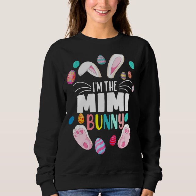 Sweatshirt Je suis La Famille Mimi Bunny Matching Oeufs de Pâ (Devant)