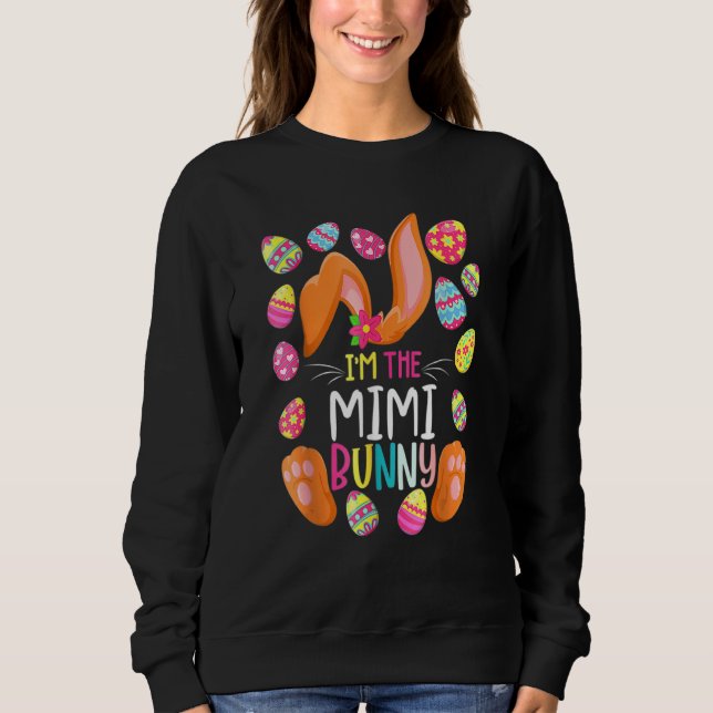 Sweatshirt Je suis la fête des mères de Pâques de Mimi Bunny (Devant)