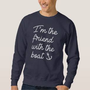 Sweatshirt Je suis l'ami avec le bateau