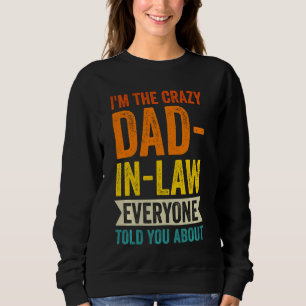 Sweatshirt Je suis le beau-père fou de tout le beau-père