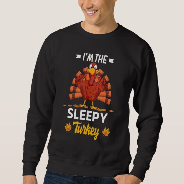 Sweatshirt Je suis le Bon thanksgiving de la Turquie endormi (Devant)