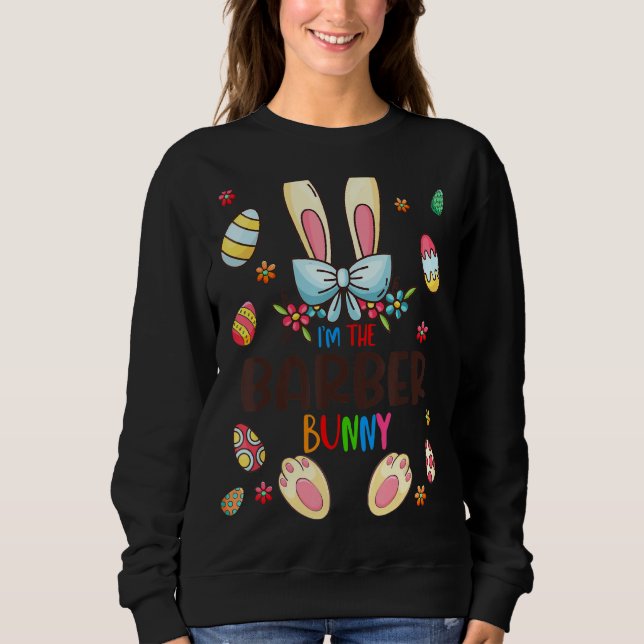 Sweatshirt Je suis le lapin Barber Jour de Pâques Matching Fa (Devant)